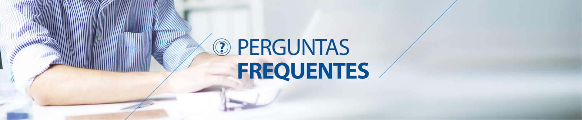 Perguntas frequentes